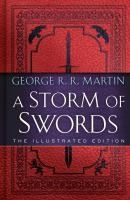 Portada de A Storm of Swords: The Illustrated Edition: The Illustrated Edition