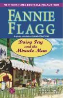 Portada de Daisy Fay and the Miracle Man