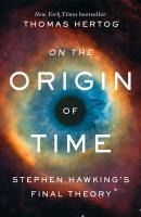 Portada de On the Origin of Time: Stephen Hawking's Final Theory