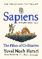 Portada de SAPIENS A GRAPHIC HISTORY VOL II The Pillars of Civilization