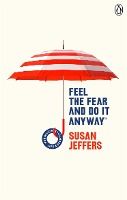 Portada de Feel The Fear And Do It Anyway