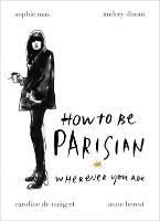 Portada de How to Be a Parisian