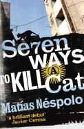 Portada de Seven Ways to Kill a Cat