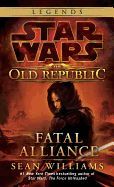 Portada de Fatal Alliance: Star Wars Legends (The Old Republic)