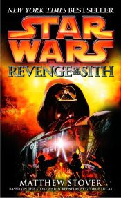 Portada de Revenge of the Sith: Star Wars: Episode III