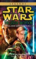 Portada de The Cestus Deception: Star Wars (Clone Wars): A Clone Wars Novel