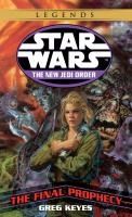 Portada de The Final Prophecy: Star Wars Legends