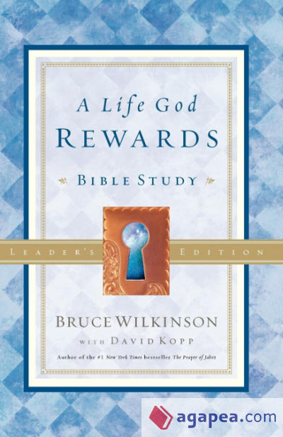 A Life God Rewards Bible Study