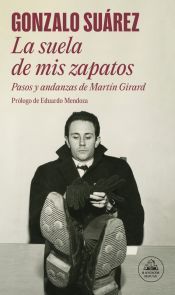 Portada de La suela de mis zapatos