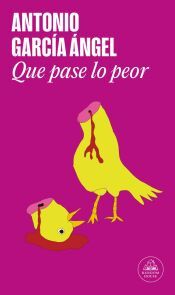 Portada de Que pase lo peor (Mapa de las lenguas)