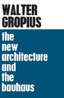 Portada de The New Architecture and The Bauhaus