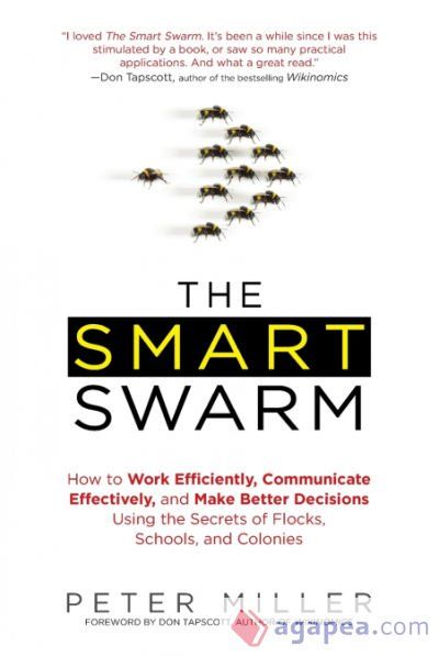 The Smart Swarm