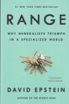 Range: Why Generalists Triumph in a Specialized World