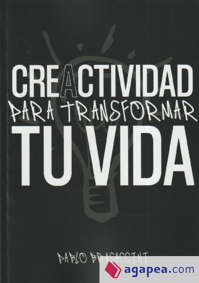 Creactividad para transformar tu vida