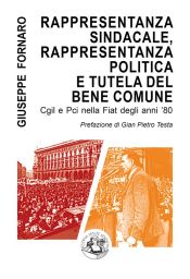 Portada de Rappresentanza sindacale, rappresentanza politica e tutela del bene comune (Ebook)