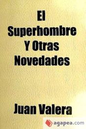 Portada de El Superhombre y Otras Novedades