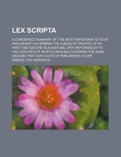 Lex Scripta Conference LEX SCRIPTA; A CONDENSED SUMMARY OF THE MOST IMPORTANT ACTS OF ...