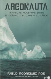 Portada de Argonauta: Peripecias modernas entre el océano y el cambio climático