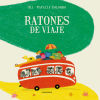 Ratones de viaje