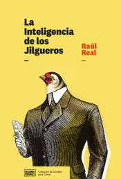 Portada de La Inteligencia de los Jilgueros