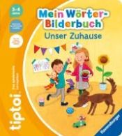 Portada de tiptoi® Mein Wörter-Bilderbuch Unser Zuhause