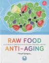 Raw Food Anti-aging