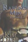 Rawlings Men: Volume Two