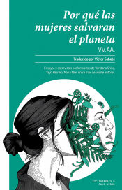 Portada de ¿Por qué las mujeres salvarán el planeta?