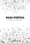 Raza Po&eacute;tica