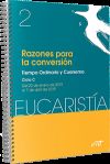 Razones para la conversión (Eucaristía nº 2/ 2019): Tiempo Ordinario y Cuaresma. Ciclo C / 20 enero - 7 abril