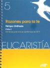 Razones para la fe (Eucaristía nº 5/ 2019)