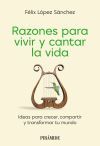 Razones para vivir y cantar la vida