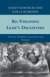 Re-Visioning Lear&acirc;s Daughters
