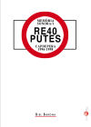 Re40 putes