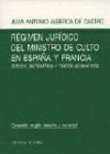 RÉGIMEN JURÍDICO DEL MINISTRO DE CULTO EN ESPAÑA Y FRANCIA.