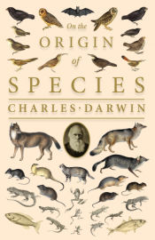 Portada de On the Origin of Species;Or; The Preservation of the Favoured Races in the Struggle for Life