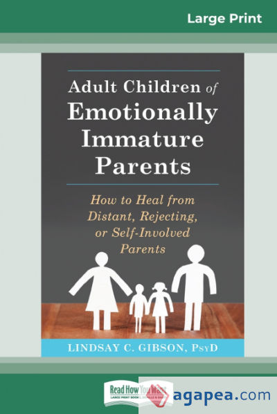 Adult Children of Emotionally Immature Parents