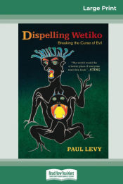 Portada de Dispelling Wetiko