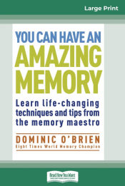 Portada de You Can Have an Amazing Memory (16pt Large Print Edition)