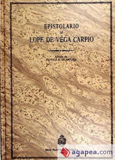 EPISTOLARIO DE LOPE DE VEGA CARPIO (T. I)