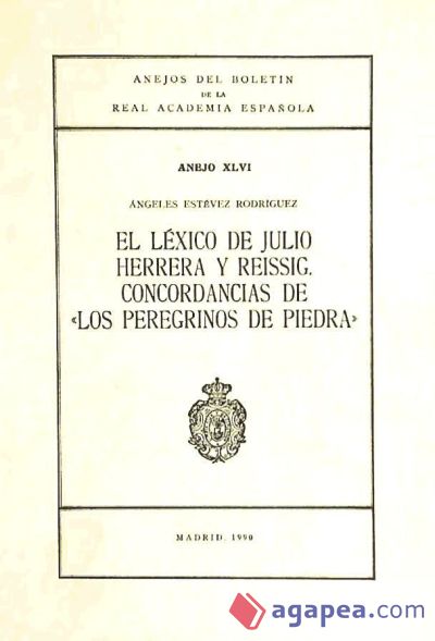 Léxico de Julio Herrera y Reissig: concordancias de "Los peregrinos..."