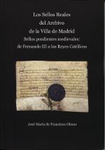 Portada de Los Sellos Reales del Archivo de la Villa de Madrid