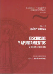 Portada de MATEO LISÓN Y VIEDMA DISCURSOS Y APUNTAMIENTOS Y OTROS ESCRITOS