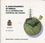 Portada de Almacenamiento de energía en la distribución eléctrica del futuro