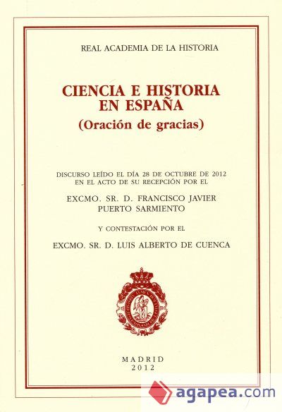 Ciencia e Historia en España: (Oración de gracias)