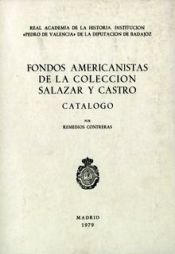 Portada de Fondos americanistas de la colección Salazar y Castro
