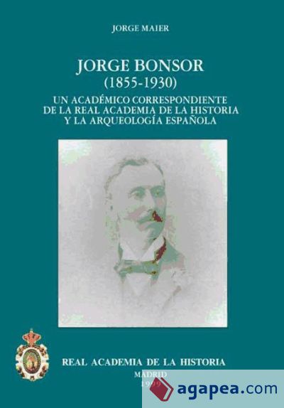 Jorge Bonsor (1855-1930)