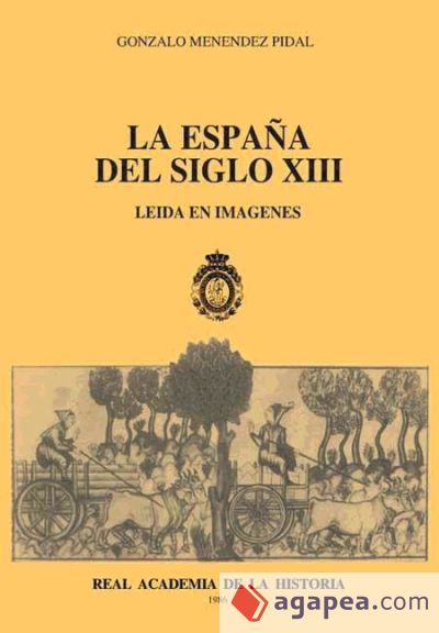 La España del siglo XIII, leída en imágenes