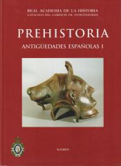Portada de Prehistoria. Antigüedades Españolas I