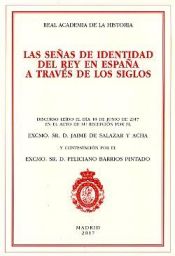 Portada de Señas de identidad del Rey en España a través de los siglos, Las